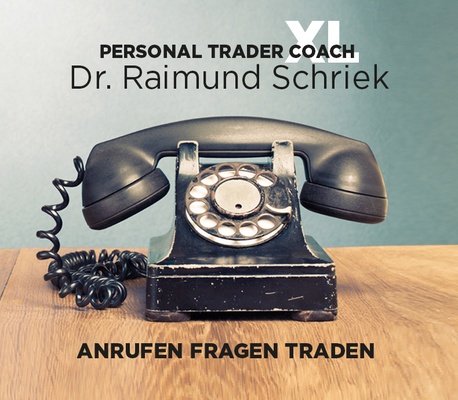 "Personal Trading Coach XL" mit Dr. Raimund Schriek